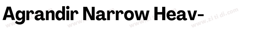 Agrandir Narrow Heav字体转换 Agrandir Narrow Heav字体转换